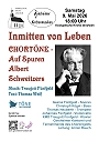 Konzertplakat: Inmitten von Leben Chortöne - Aufspuren Albert Schweitzers